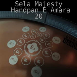 Sela Majesty Handpan E Amara 20 |SE319